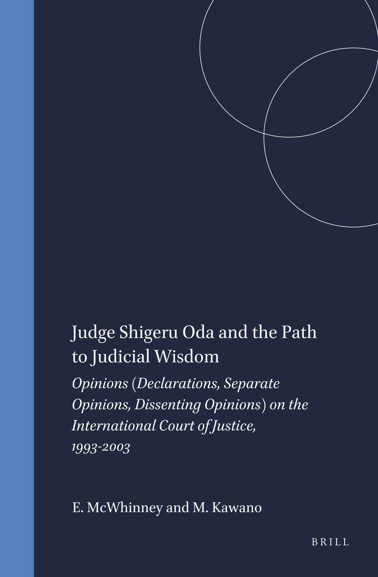 Book cover image for Judge Shigeru Oda and the Path to Judicial Wisdom ISBN: 9789004143395